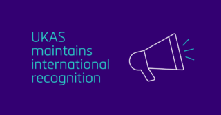 UKAS maintains international recognition